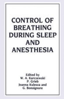 Control of Breathing During Sleep and Anesthesia