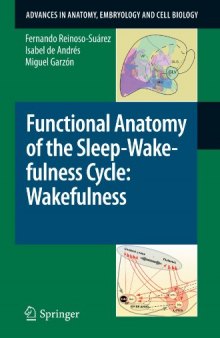 Functional Anatomy of the Sleep-Wakefulness Cycle: Wakefulness  