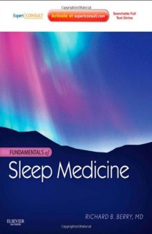 Fundamentals of Sleep Medicine: Expert Consult - Online and Print  