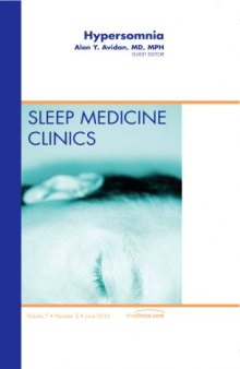 Hypersomnia: An Issue of Sleep Medicine Clinics