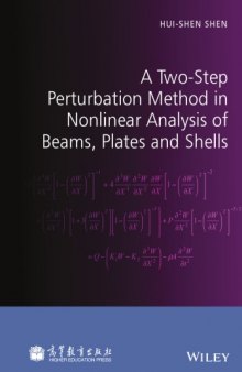 A two-step perturbation method in nonlinear analysis of beams, plates and shells