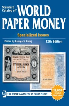 2013 Standard Catalog of World Paper Money Special Issues