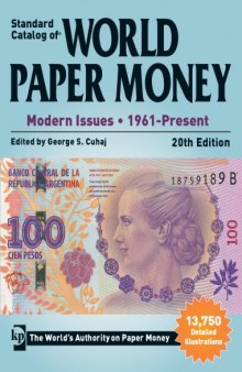 2014 Standard Catalog of World Paper Money: Modern Issues (1961-Present)
