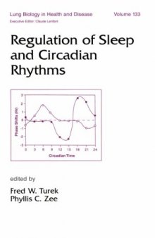 Regulation of sleep and circadian rhythms