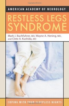 Restless Legs Syndrome: Coping with Your Sleepless Nights