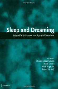 Sleep and Dreaming: Scientific Advances and Reconsiderations