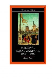 Medieval Naval Warfare, 1000–1500