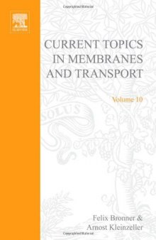 Membrane Properties: Mechanical Aspects, Receptors, Energetics and Calcium-Dependence of Transport