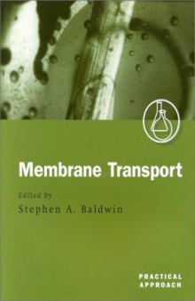 Membrane Transport: A Practical Approach