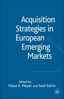 Acquisition Strategies in European Emerging Markets  