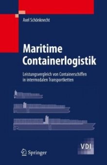 Maritime Containerlogistik: Leistungsvergleich von Containerschiffen in intermodalen Transportketten