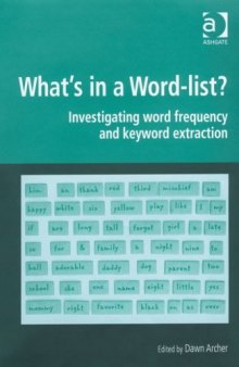 What's in a Word-list? (Digital Research in the Arts and Humanities)