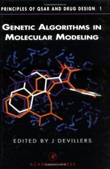 Genetic Algorithms in Molecular Modeling (Principles of QSAR and Drug Design)