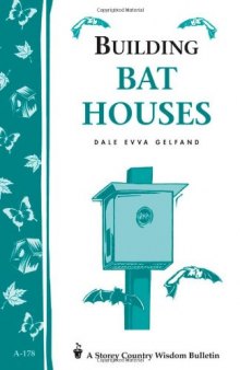 Building Bat Houses