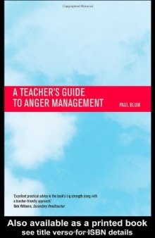 A Teacher's Guide to Anger Management