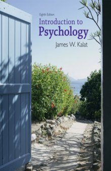 Introduction to Psychology , Eighth Edition  