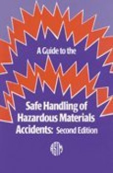 A Guide to Safe Handling of Hazardous Materials Accidents