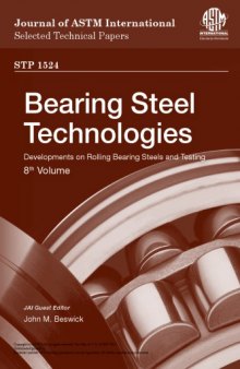 Bearing steel technology : developments in rolling bearing steels and testing
