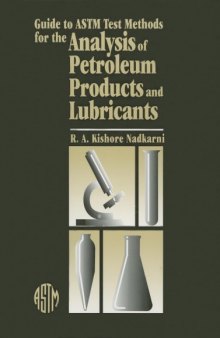 Guide to Astm Test Methods for the Analysis of Petroleum Products and Lubricants (Astm Manual Series)  