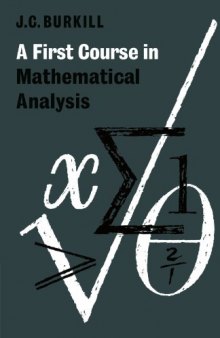 A First Course in Mathematical Analysis