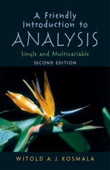 A Friendly Introduction to Analysis