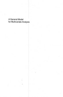 A General Model for Multivariate Analysis (International Series in Decision Processes)  