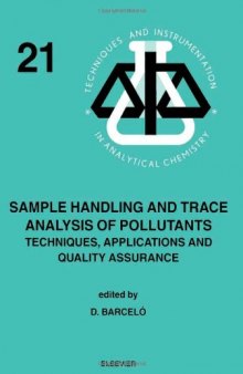 Sample handling and trace analysis of pollutants: Techniques, applications and quality assurance
