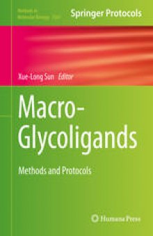 Macro-Glycoligands: Methods and Protocols