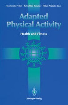 Adapted Physical Activity: Health and Fitness