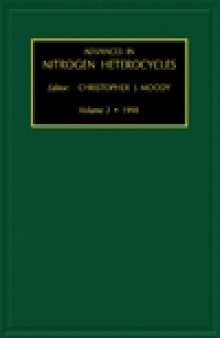 Advances in Nitrogen Heterocycles, Volume 3