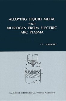 Alloying Liquid Metal with Nitrogen from Electric ARC Plasma