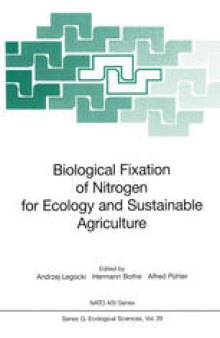 Biological Fixation of Nitrogen for Ecology and Sustainable Agriculture