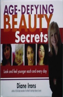 Age - Defying Beauty Secrets
