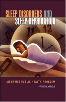 Sleep disorders and sleep deprivation: an unmet public health problem