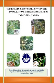 Clinical Studies of Certain Ayurvedic Formulations in the Management of Paraplegia (Pangu)