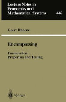 Encompassing: Formulation, Properties and Testing