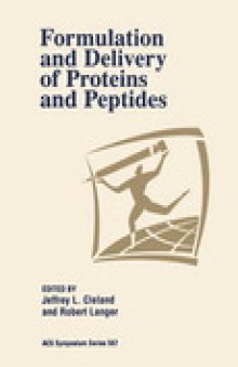 Formulation and Delivery of Proteins and Peptides