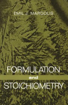 Formulation and Stoichiometry: A Review of Fundamental Chemistry