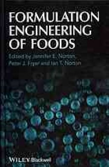 Formulation engineering of foods