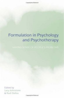 Formulation in psychology and psychotherapy : making sense of people's problems