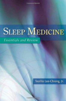 Sleep medicine: Essentials and review