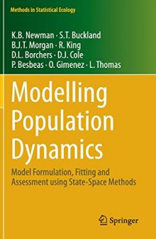 Modelling population dynamics : model formulation, fitting and assessment using state-space methods