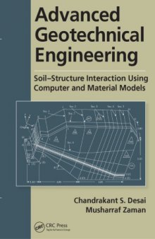 Advanced Geotechnical Engineering  Soil-Structure Interaction using Computer and Material Models
