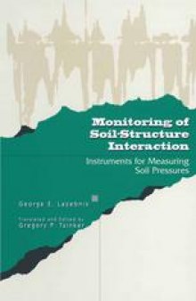 Monitoring of Soil-Structure Interaction: Instruments for Measuring Soil Pressures