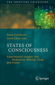 States of consciousness : experimental insights into meditation, waking, sleep and dreams