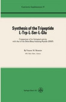 Synthesis of the Tripeptide l-Trp-l-Ser-l-Glu: Comparison of its biological activity with that of the Delta-Sleep-Inducing-Peptide (DSIP)