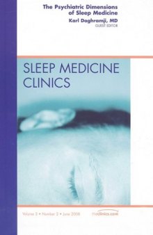 The Psychiatric Dimensions of Sleep Medicine  