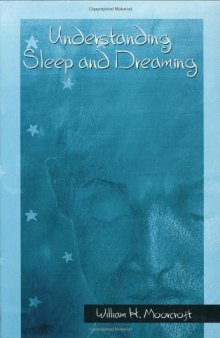 Understanding Sleep and Dreaming