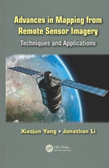 Advances in Mapping from Remote Sensor Imagery: Techniques and Applications