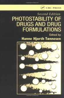 Photostability of Drugs and Drug Formulations, Second Edition